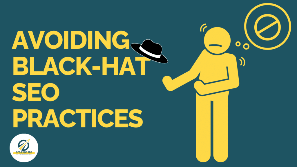 Avoiding Black-Hat SEO Practices